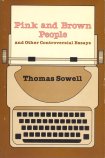 Pink and Brown People: And Other Controversial Essays